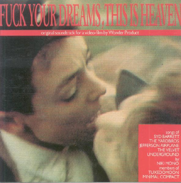 VA - Fuck Your Dreams, This Is Heaven