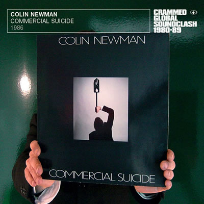 COLIN NEWMAN - Commercial Suicide