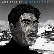 AXEL KRYGIER - Hombre de Piedra