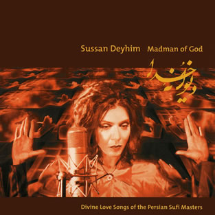 SUSSAN DEYHIM - Madman Of God