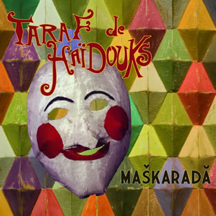 TARAF DE HAIDOUKS - Maskarada