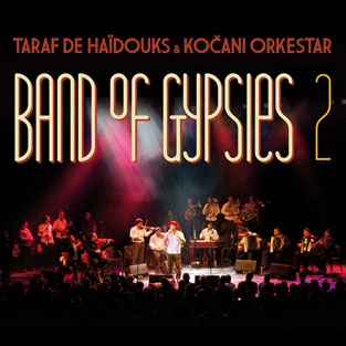 TARAF DE HAIDOUKS - Band of Gypsies 2