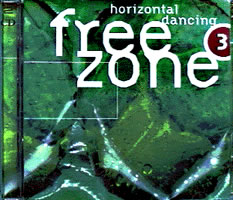 VA - Freezone 3 - Horizontal Dancing