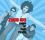 ZUCO 103 - Tales Of High Fever